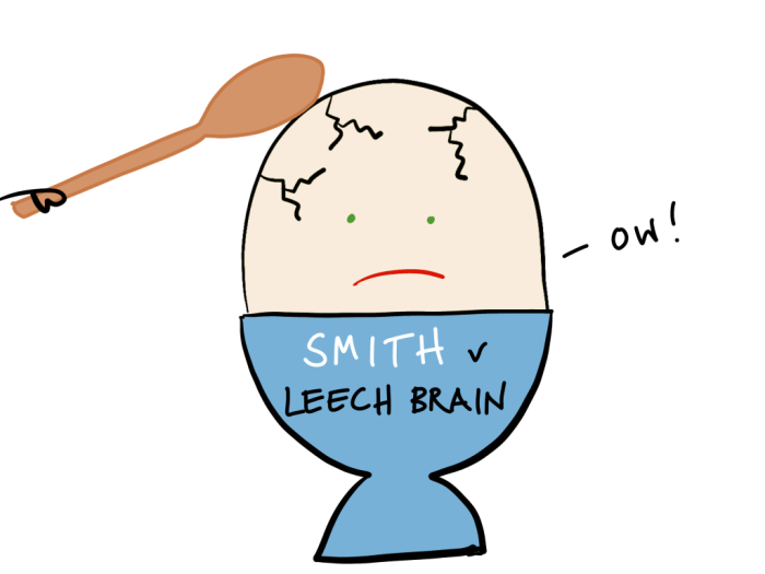 Smith v leech brain & co