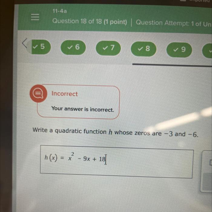 Write a quadratic function f whose zeros are and